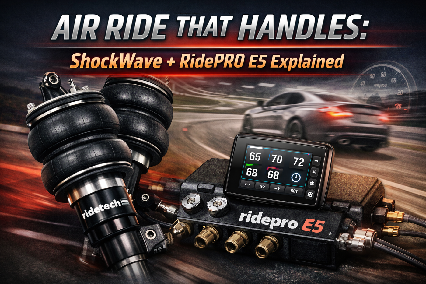 Air Ride That Handles: ShockWave + RidePRO E5